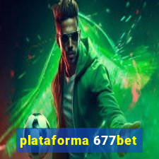 plataforma 677bet